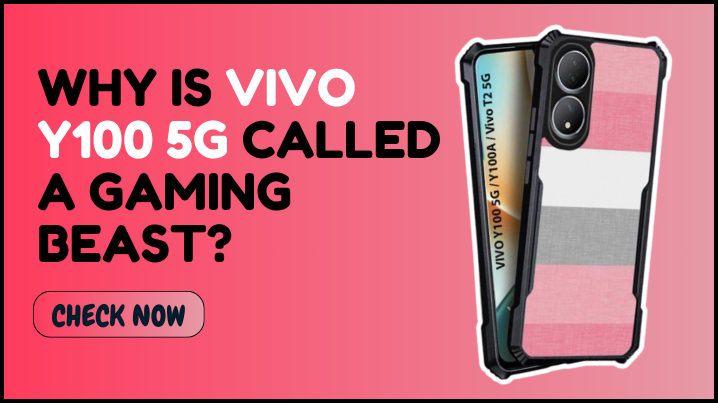 Vivo Y100 5G Gaming Beast